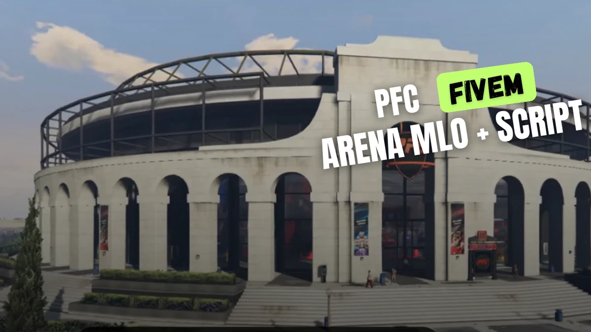 PFC Arena MLO + Script